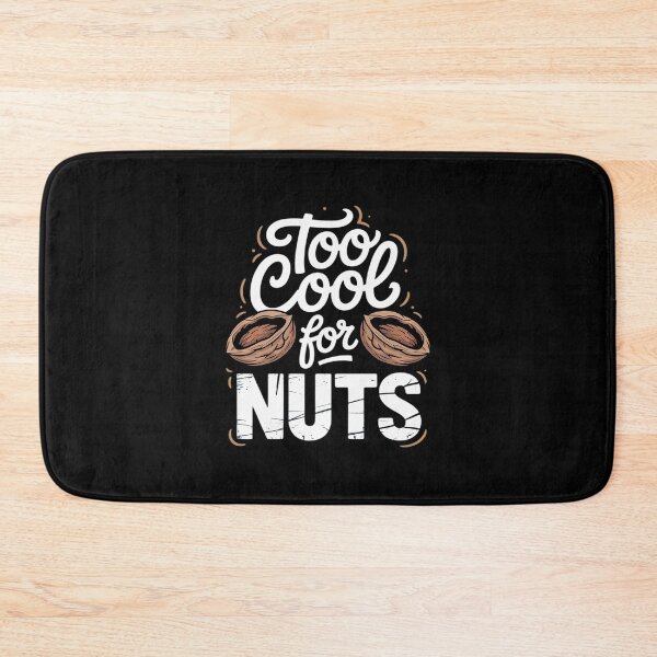 Item preview, Too Cool for Nuts Nut Free Diet Allergy Awareness designed and sold by NetoGalaxy.