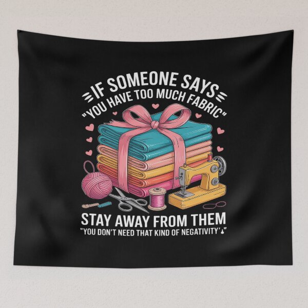 Item preview, Too Much Fabric Kind Of Negativity Sewing Quilting designed and sold by NetoGalaxy.