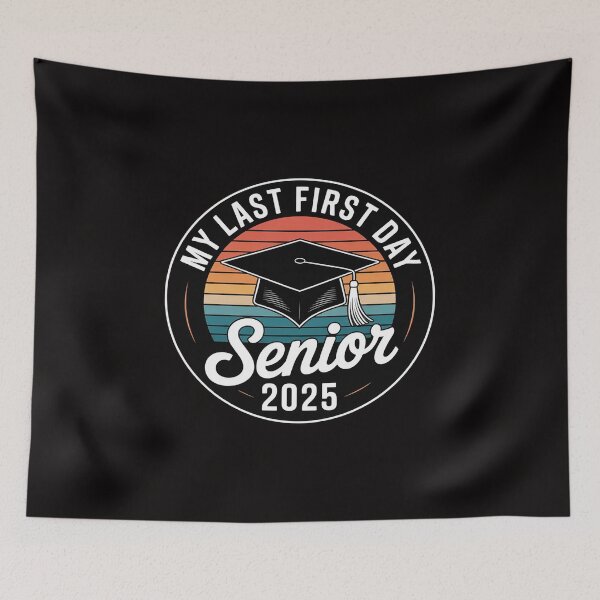 Item preview, My Last First Day Senior 2025 Back To School Class Of 2025 designed and sold by ForestMmost.