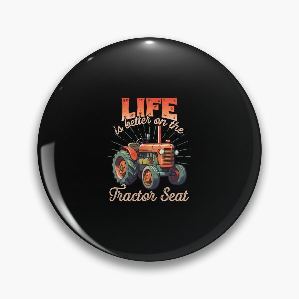 Item preview, Life Is Better On The Tractor Seat - Farm Tractor Driver designed and sold by ToriCarylon.
