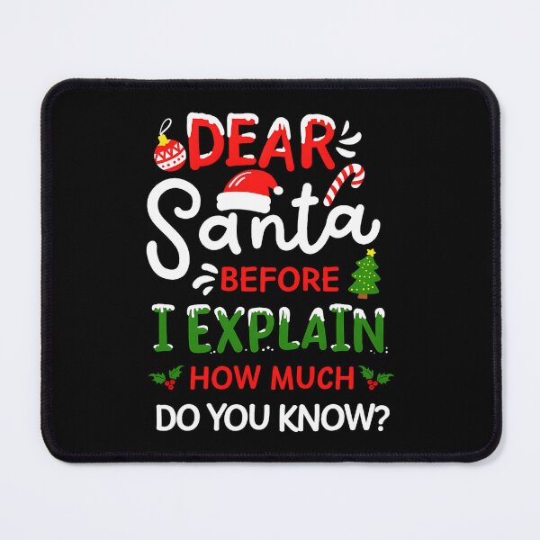 Item preview, On Explain Can Christmas Santa Santa Dear List Naughty Funny I The designed and sold by JoelyNavarro.