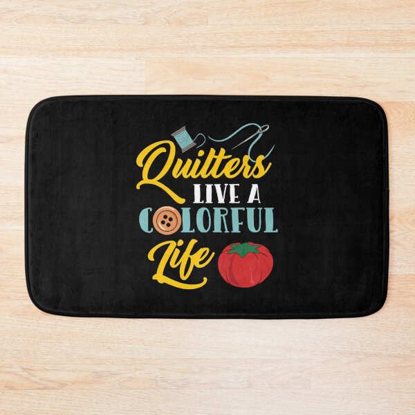 Item preview, Quilters Live A Colorful Life For Quilting Lover designed and sold by MarianMartha.