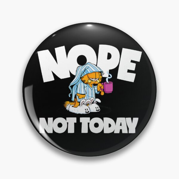 Item preview, Garfield Nope Not Today Pajamas Coffee Lover Funny Meme designed and sold by nandafittjex.