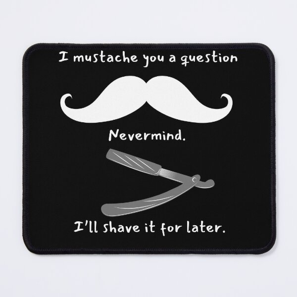 Item preview, Mustache designed and sold by Stick2Stuff.