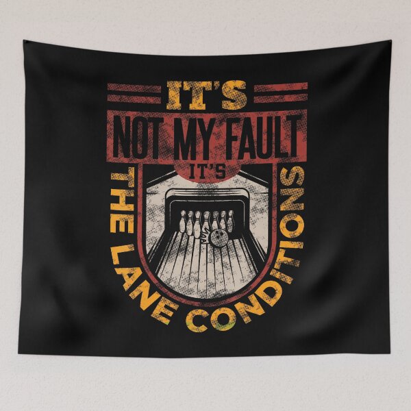 Item preview, Funny Bowling s For Men Women It'S Not My Fault Bowling designed and sold by TaraLiliana.