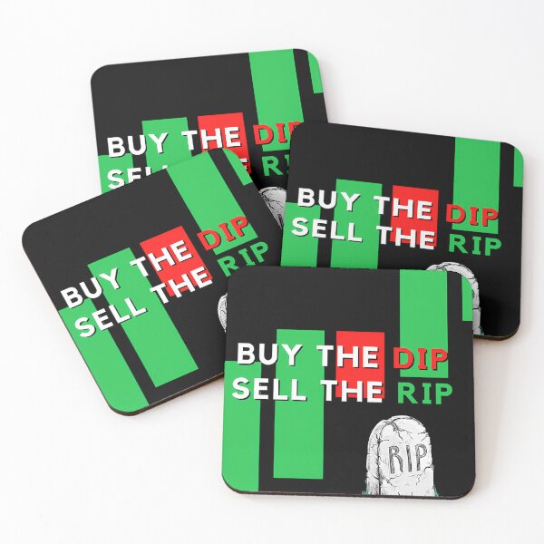 Item preview, Buy-The-Dip-Sell-The-Rip designed and sold by RaphaelFriese.