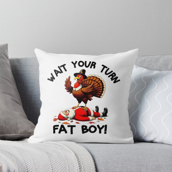 Item preview, Turn Wait Fatboy Your Turkey Thanksgiving Meme Funny Classic designed and sold by Rocklaretbean.