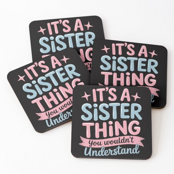 Item preview, Matching Sister Family Sibling It's A Sister Thing designed and sold by CareTopping.