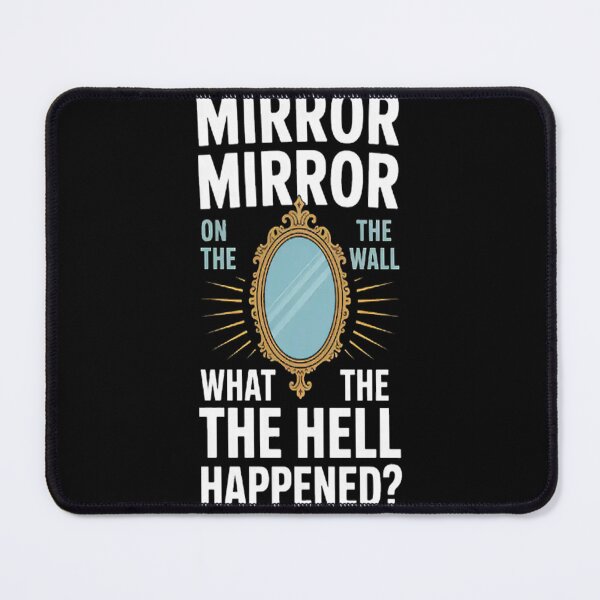 Item preview, Humor - Mirror Mirror on the Wall designed and sold by LacostCarl.