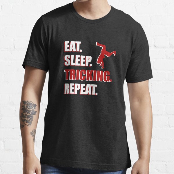 Tricking T-Shirt & Gift Essential T-Shirt
