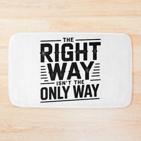 Item preview, Fourth Wing Quote, The Right Way Is not The Only Way designed and sold by graphic-genie.