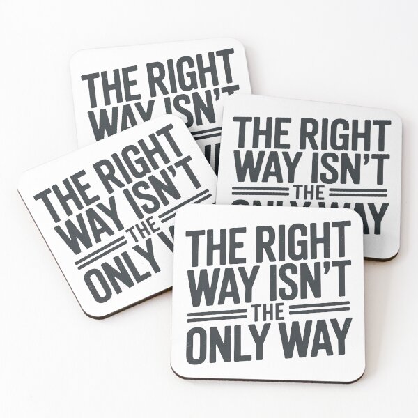 Item preview, Fourth Wing Quote, The Right Way Is not The Only Way designed and sold by graphic-genie.