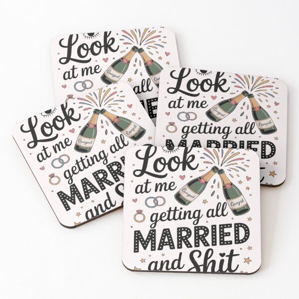 Item preview, Look At Me Getting All Married & Shit Wedding Bride designed and sold by CareTopping.