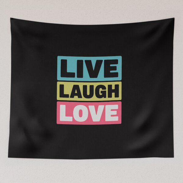 Item preview, Live Laugh Love Cool Inspiration Motivational Quotes designed and sold by CareTopping.