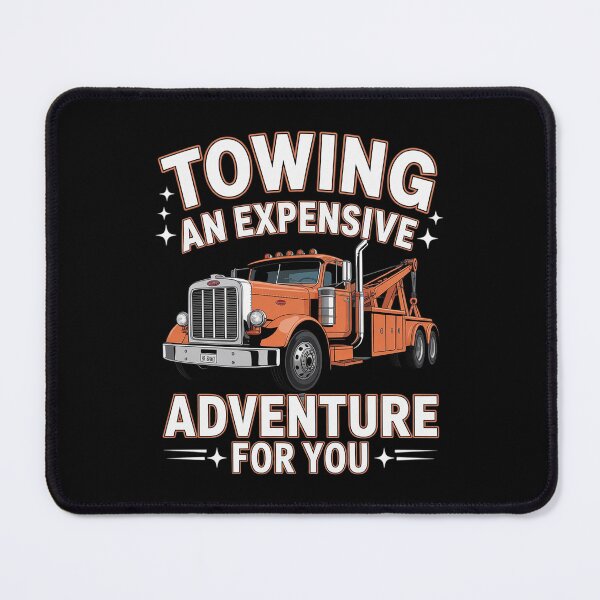 Item preview, Tow Truck Driving, Towing An Expensive Adventure For You designed and sold by LittleDame.