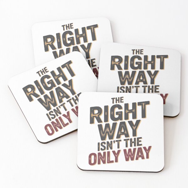 Item preview, Fourth Wing Quote, The Right Way Is not The Only Way designed and sold by graphic-genie.