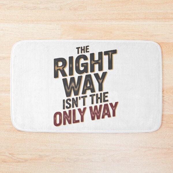 Item preview, Fourth Wing Quote, The Right Way Is not The Only Way designed and sold by graphic-genie.