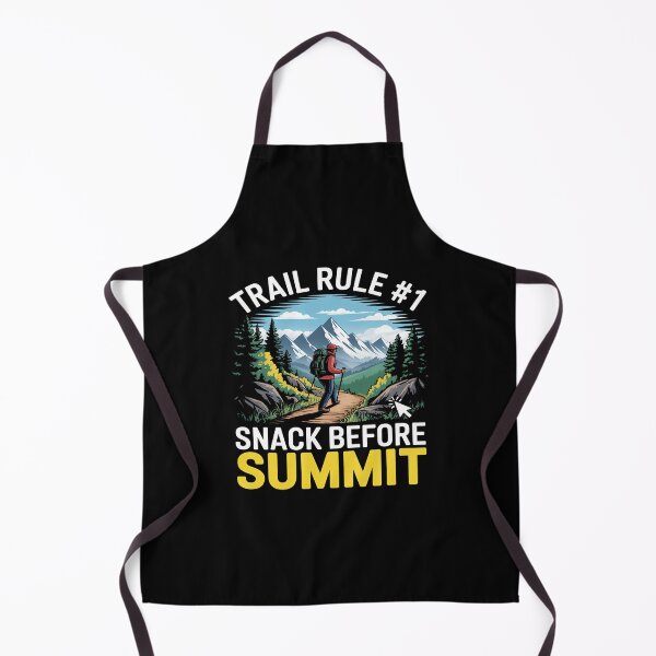 Item preview, TRAIL RULE SNACK BEFORE SUMMIT designed and sold by LittleDame.
