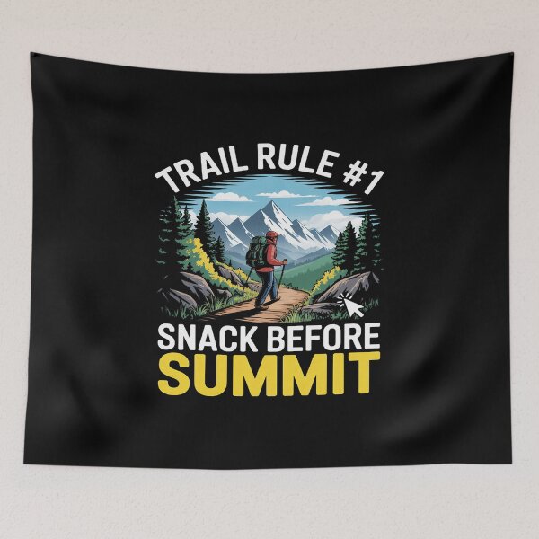 Item preview, TRAIL RULE SNACK BEFORE SUMMIT designed and sold by LittleDame.