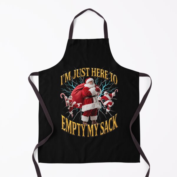Item preview, I'M Just Here To Empty My Sack Santa Rude Innuendo designed and sold by DanielSirk7.