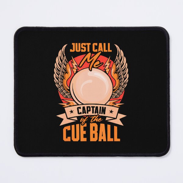 Item preview, Just Call Me Captain Of The Cue Ball  Snooker Billiards designed and sold by JoannMinndy.