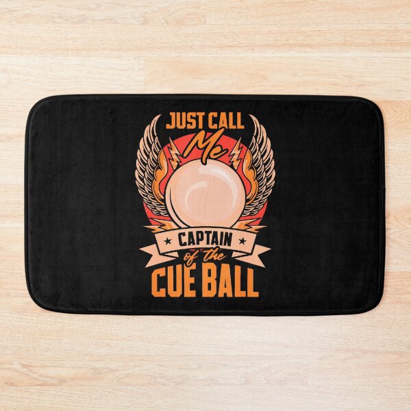 Item preview, Just Call Me Captain Of The Cue Ball  Snooker Billiards designed and sold by JoannMinndy.