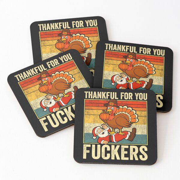Item preview, Fall Thankful for You Thanksgiving 90s Funny Humor Fuckers designed and sold by JasonesNance.