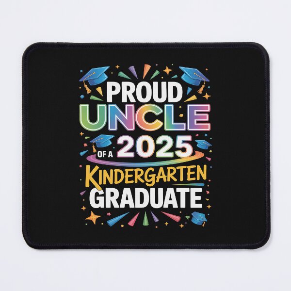 Item preview, Proud UNCLE of a 2025 Kindergarten Graduate - Graduation designed and sold by GaryPacheco6.