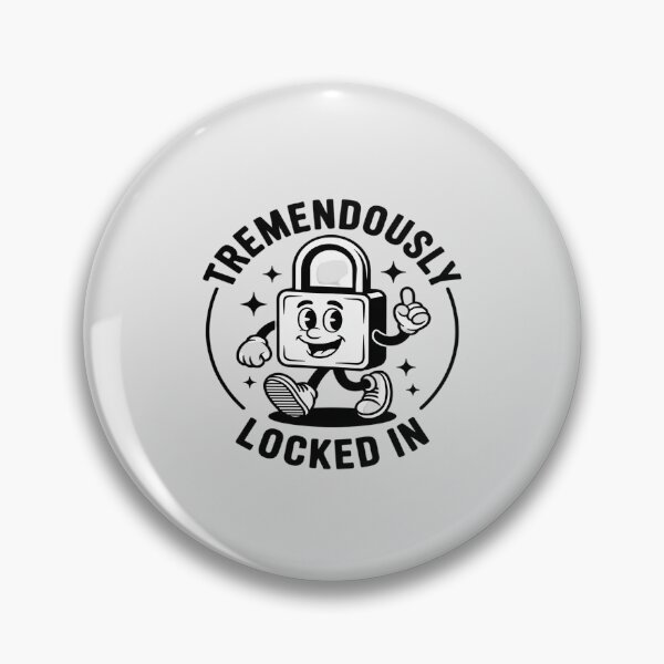 Item preview, Tremendously Locked In Focused Motivational Resilient Work designed and sold by GasVille.