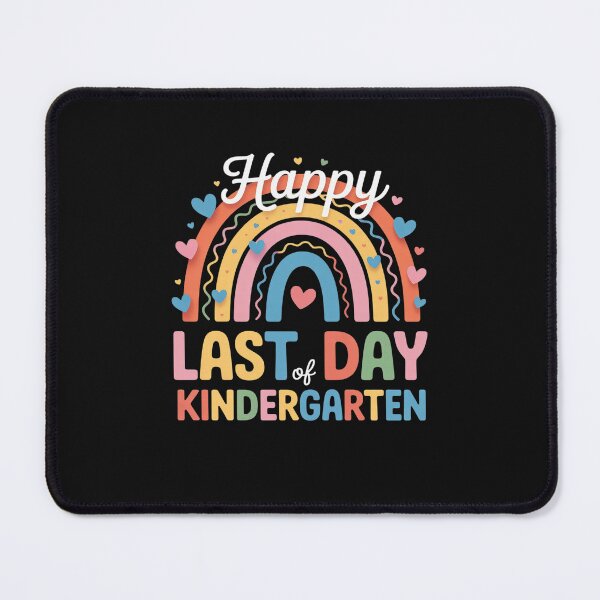 Item preview, Rainbow Last Day Of Kindergarten Teacher Student Graduation designed and sold by GaryPacheco6.