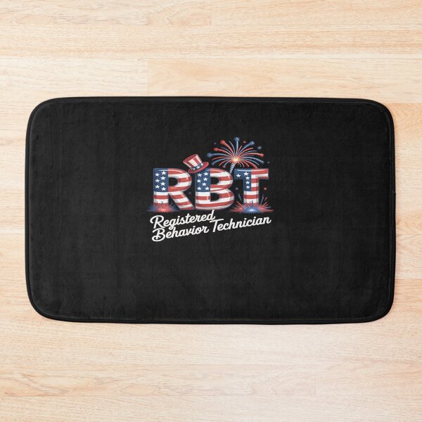 Item preview, RBT Registered Behavior Technician 4th Of July USA Flag designed and sold by GaryPacheco6.