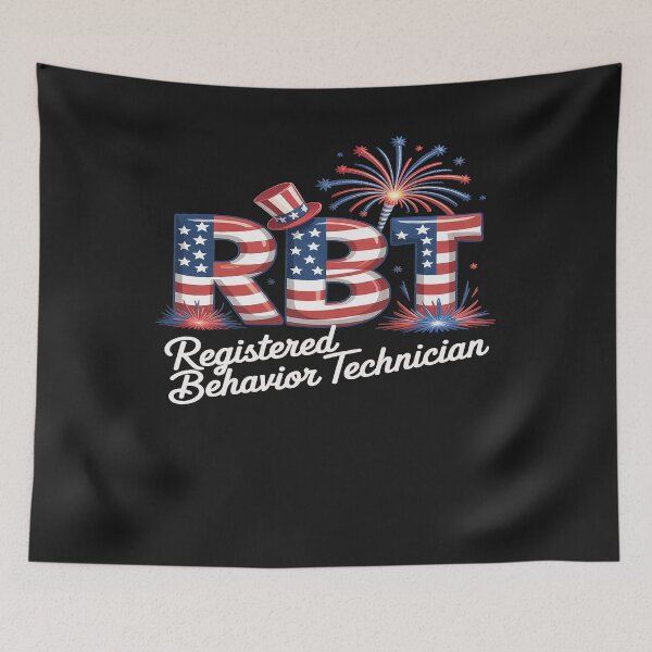Item preview, RBT Registered Behavior Technician 4th Of July USA Flag designed and sold by GaryPacheco6.
