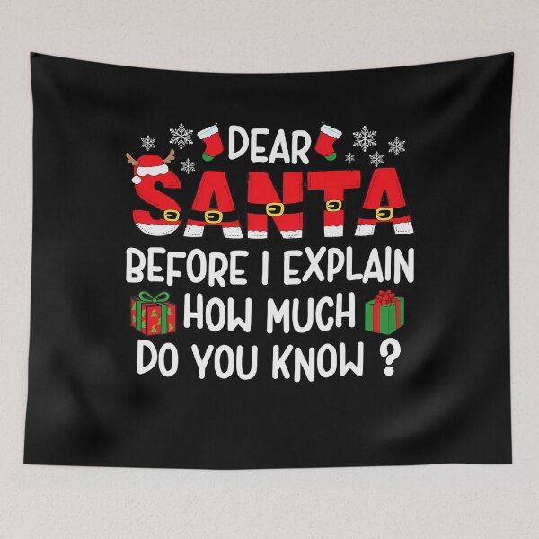 Item preview, List I Naughty Can On Santa Dear The Funny Explain Christmas Santa designed and sold by JoelyNavarro.