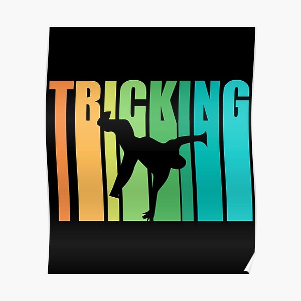 Tricking Poster