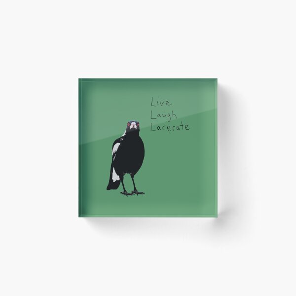 Item preview, Inspirational Magpie - Live, Laugh, Lacerate.. designed and sold by Rob Price.