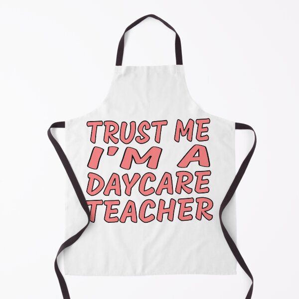 Item preview, Trust Me I’m a Daycare Teacher – Funny Preschool Teacher Design – Childcare Gift designed and sold by sednalafandy79.
