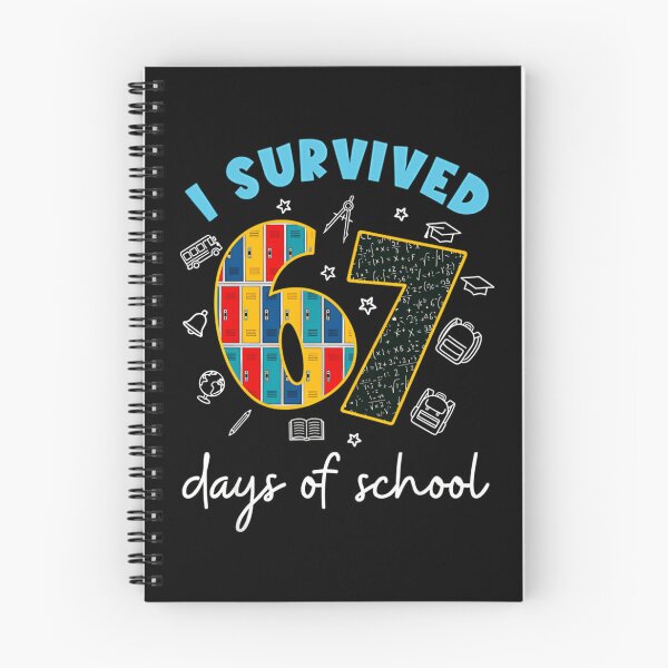 Item preview, Classic School 67 67 Days I Funny Meme Student Teacher of Survived designed and sold by SteveSaccoro.