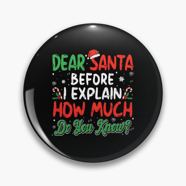 Item preview, Can Christmas On Funny The List Dear I Santa Santa Explain Naughty designed and sold by JoelyNavarro.