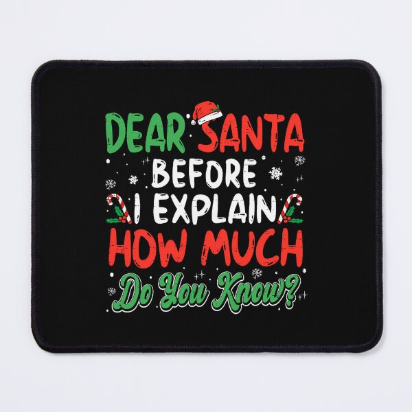 Item preview, Can Christmas On Funny The List Dear I Santa Santa Explain Naughty designed and sold by JoelyNavarro.