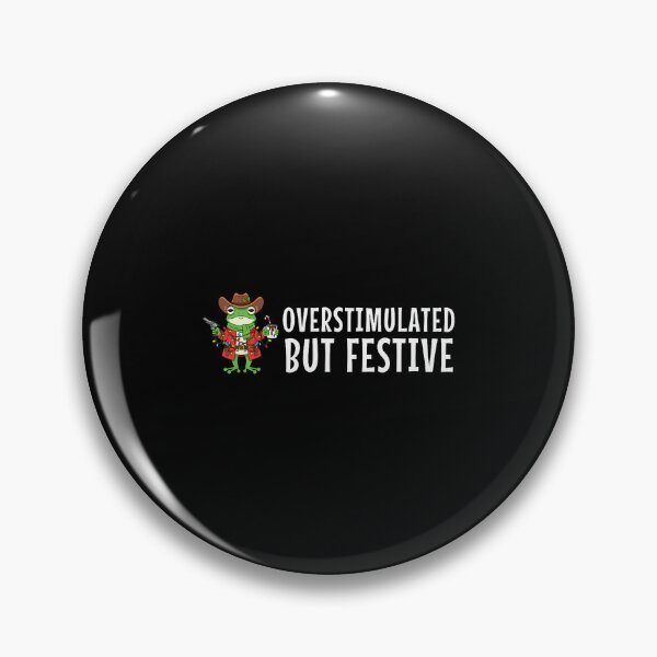 Item preview, Overstimulated But Festive Funny Holiday Frog Christmas designed and sold by DanaKathe.