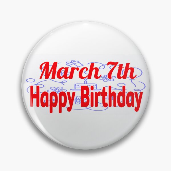 Item preview, March 7th, Happy birthday  designed and sold by Sujinthaiart.