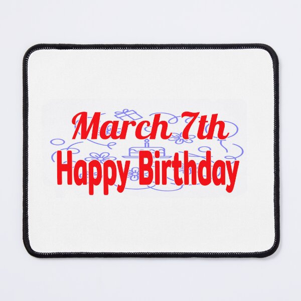 Item preview, March 7th, Happy birthday designed and sold by Sujinthaiart.