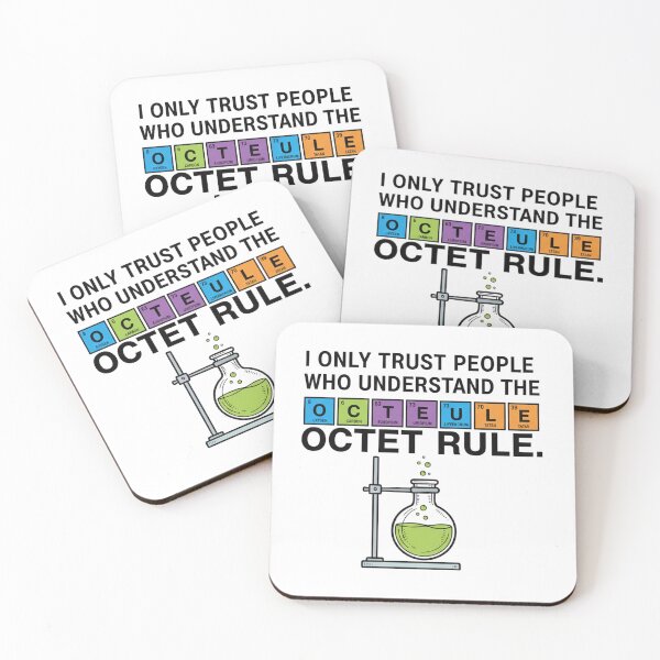 Item preview, I Only Trust People Who Understand the Octet Rule Shirt, Chemistry Teacher Science Humor Tee, Octet Rule Geeky STEM Design designed and sold by Rida Faiz.