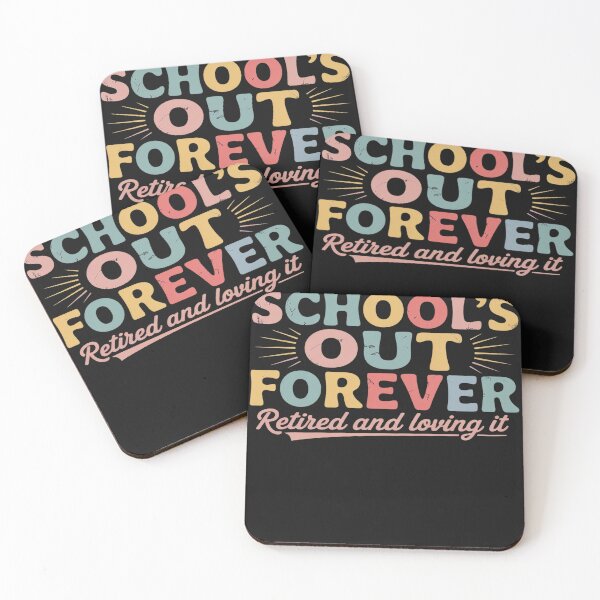 Item preview, School's Out Forever Retired Teacher Retirement Gifts 2025 4 designed and sold by GaryBellcvbnb.