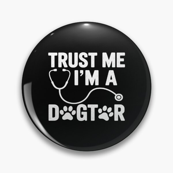 Item preview, Trust Me I'm a Dogtor Dog Lover Vet Veterinarian designed and sold by DetroitMug.
