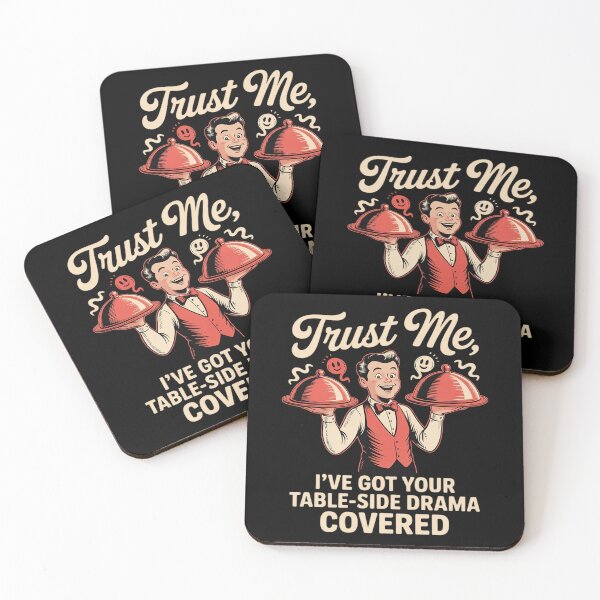 Item preview, Trust Me Table-Side Drama Waiter designed and sold by DetroitMug.