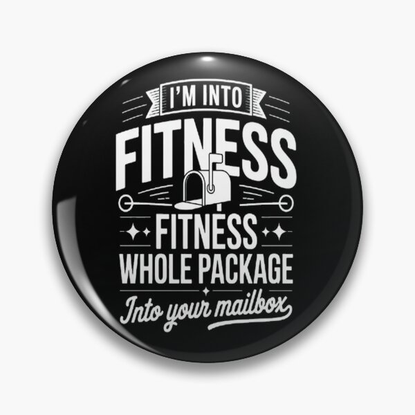 Item preview, I'm into fitness whole package into your mailbox Postal work designed and sold by SignaturalGen.