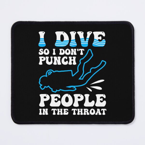 Item preview, Diving So I Don'T Punch People Sarcastic Suba Diving designed and sold by JuanitaJulia.