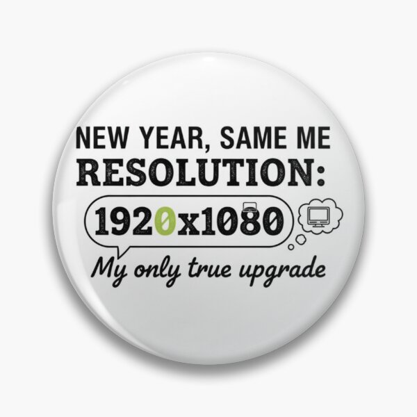 Item preview, New Year, Same Me: My Only True Resolution Upgrade (1920x1080) - Tech Humor Sticker designed and sold by CosyCush.