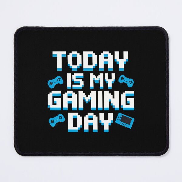 Item preview, Today Is My Gaming Day Apparel For Gamer Video Games Gaming designed and sold by TiffanyLucia.